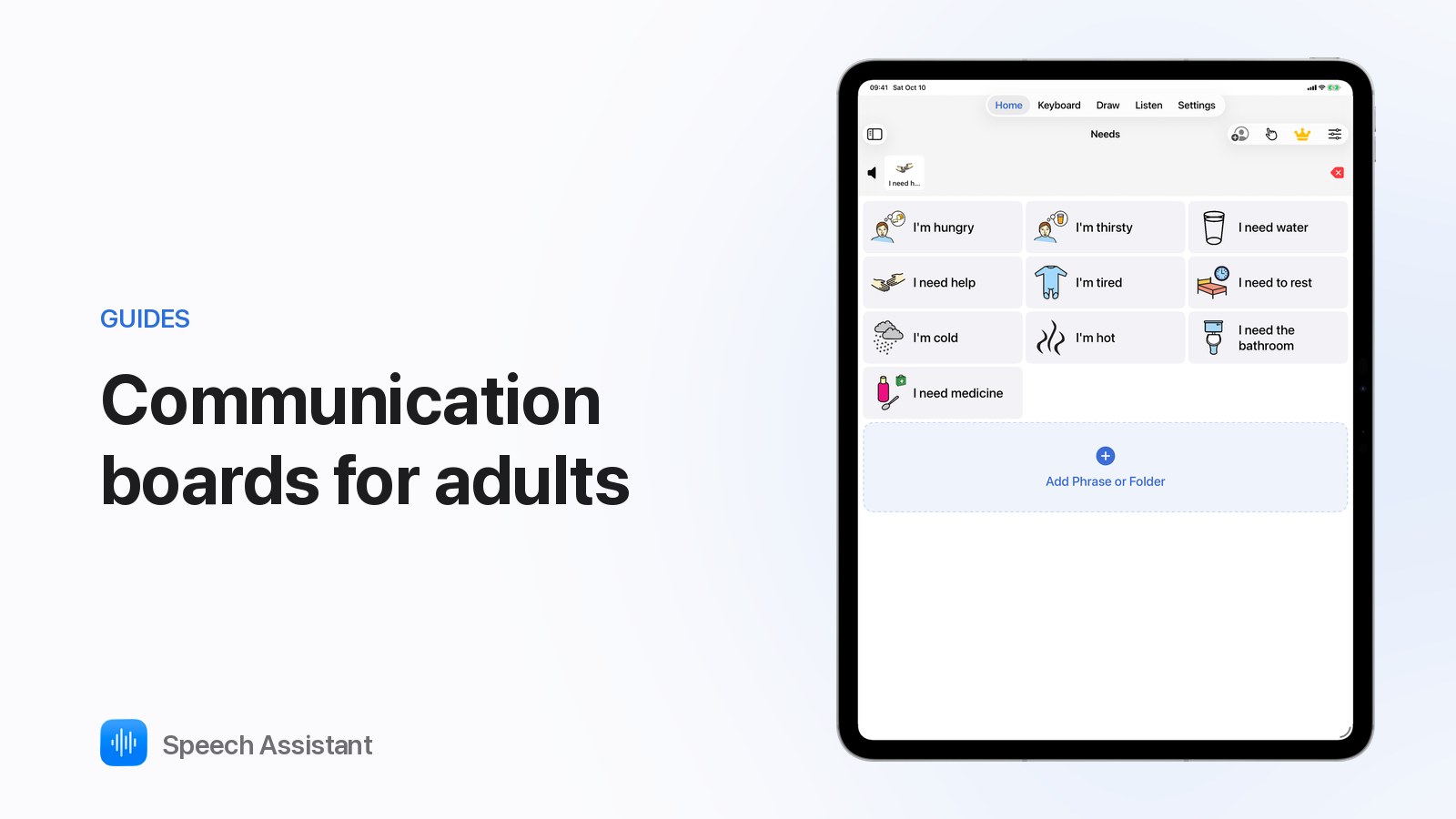 Speech Assistant Needs board on iPad with large tiles