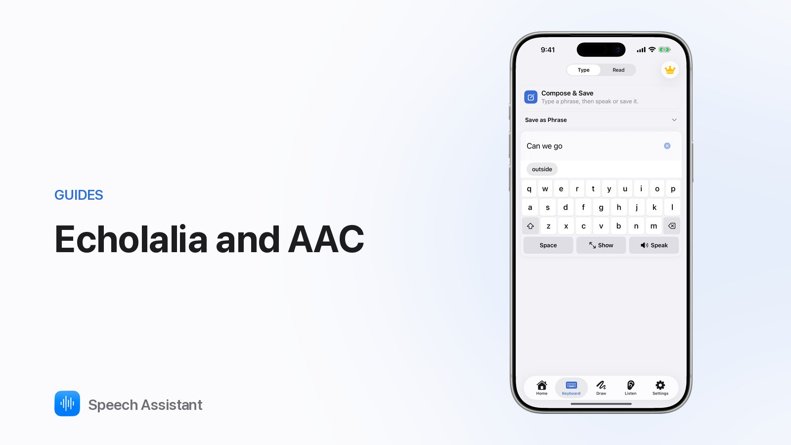 Speech Assistant keyboard and sentence bar on iPhone
