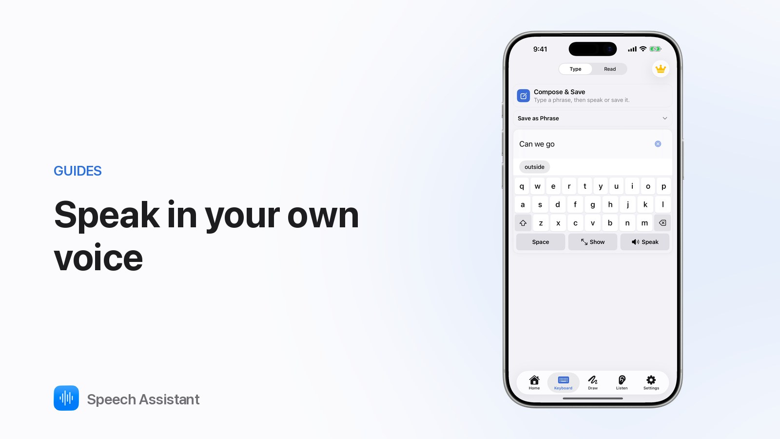 Speech Assistant keyboard on iPhone, ready to speak typed text aloud